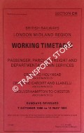 Working Timetable of Passenger, Parcels, Freight and Departmental trains - Section CH - Crewe to Holyhead; Crewe to Cardiff and Llanelli; Wolverhampton to Chester - Sundays Reissued - 7 October 1990 to 12 May 1991 by British Railways London Midland Region